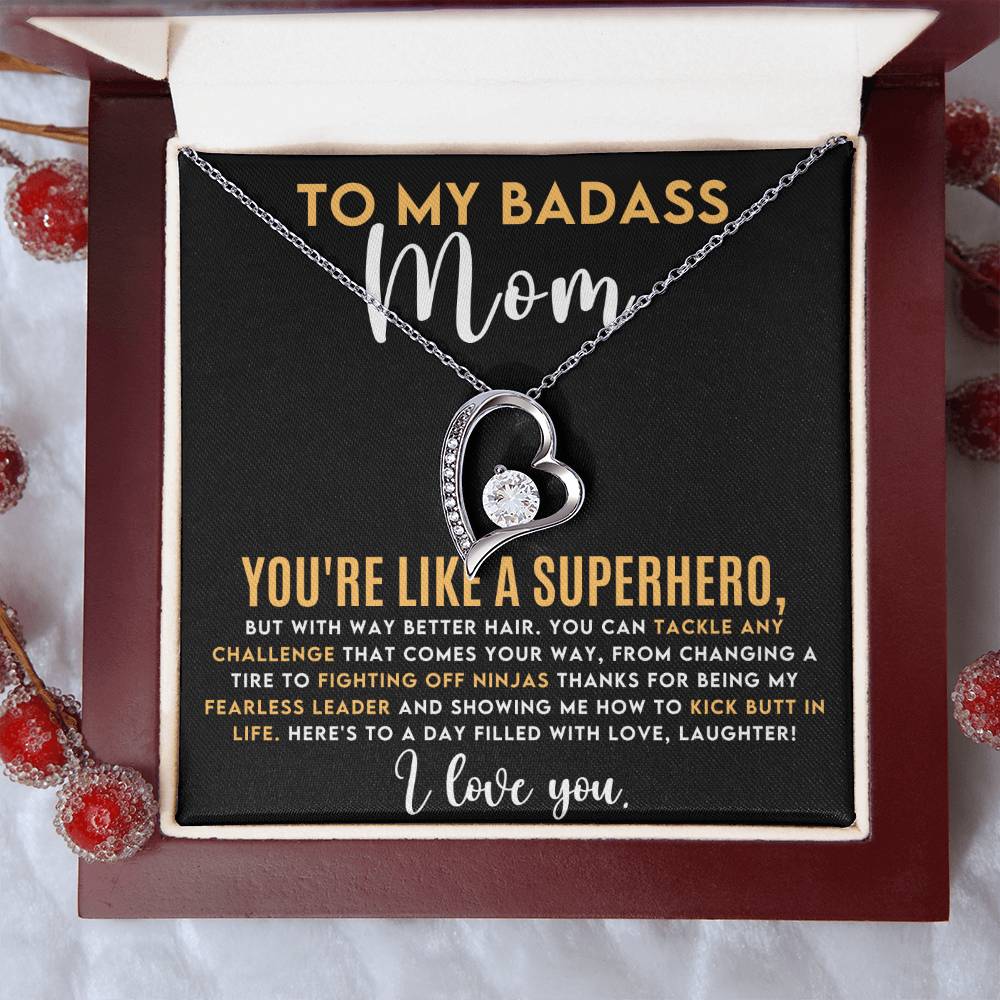 To My Badass Mom - You're like a SUPERHERO - Birthday,Mother's Day,Just Because Gift for Mom