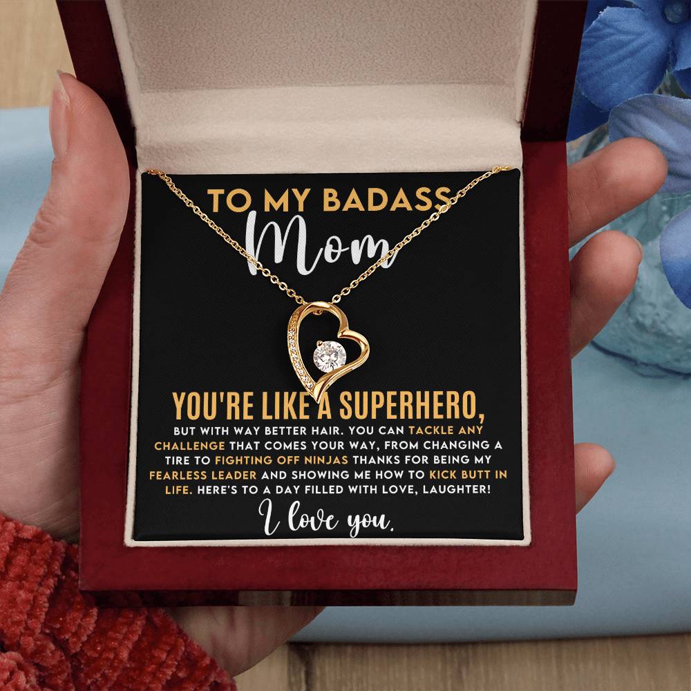 To My Badass Mom - You're like a SUPERHERO - Birthday,Mother's Day,Just Because Gift for Mom