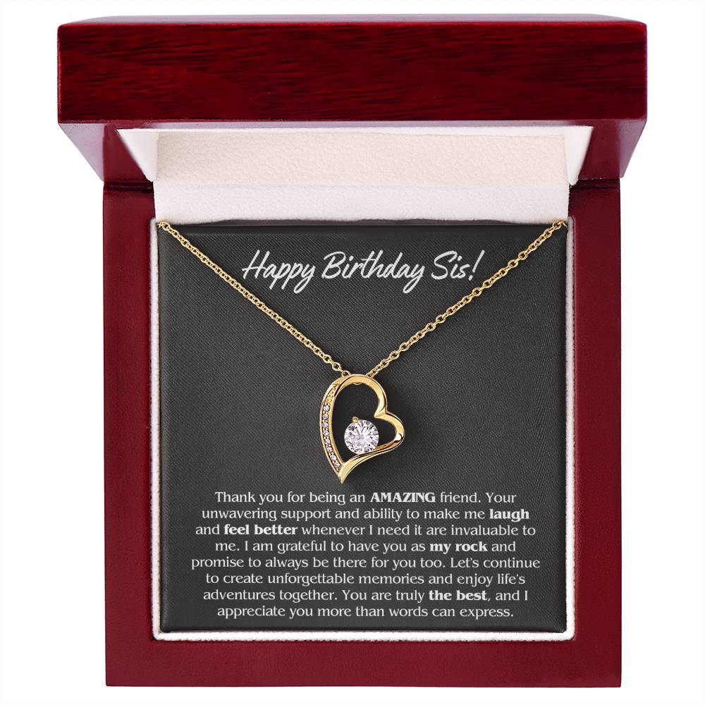 Happy Birthday Sis - Gift for Sister - I appreciate you more than words can express
