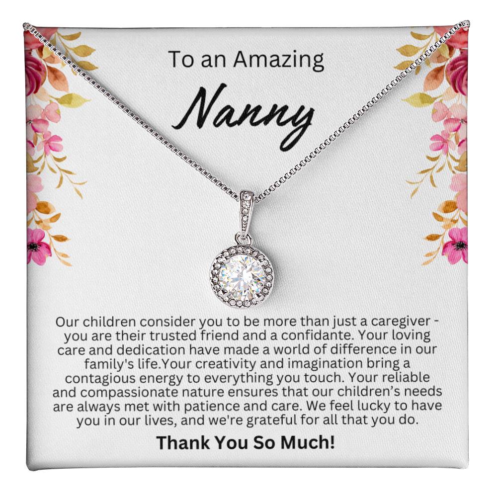 Appreciation Gift for Nanny - Eternal Hope Necklace - We feel lucky to have you in our lives