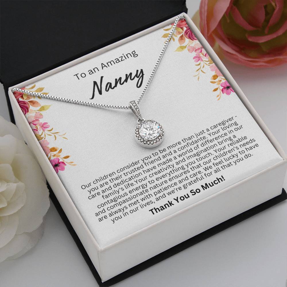 Appreciation Gift for Nanny - Eternal Hope Necklace - We feel lucky to have you in our lives