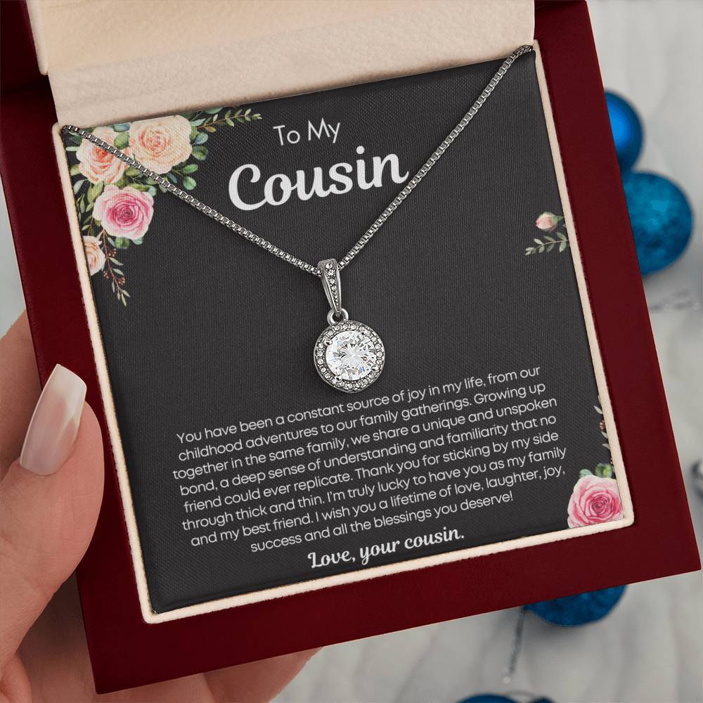 Gift for Cousin - You have been a constant source of joy in my life!