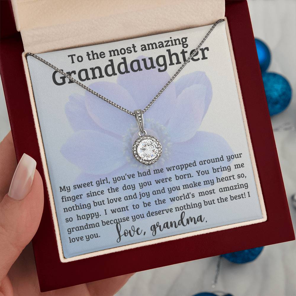 Gift for Granddaughter from Grandma - Eternal Hope Necklace - You deserve nothing but the best!