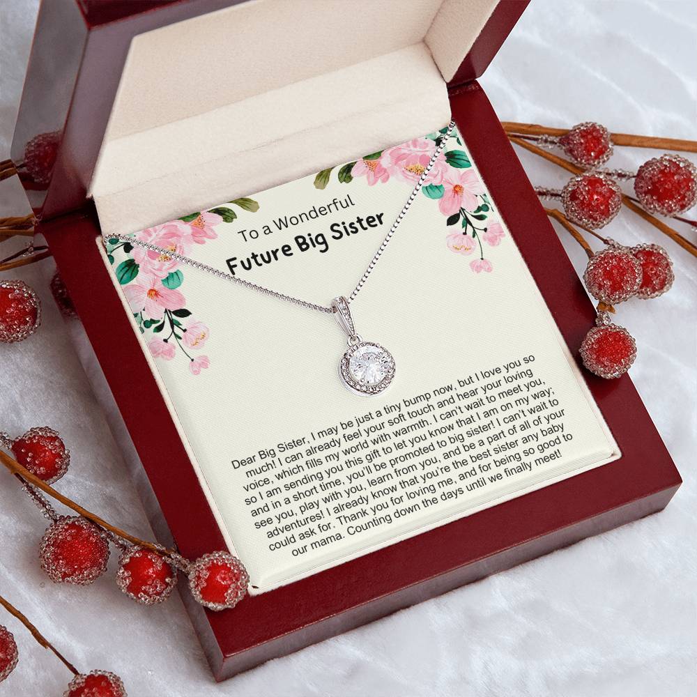 To My Future Big Sister - Gift from Baby Bump to Elder Sister - Eternal Hope Necklace
