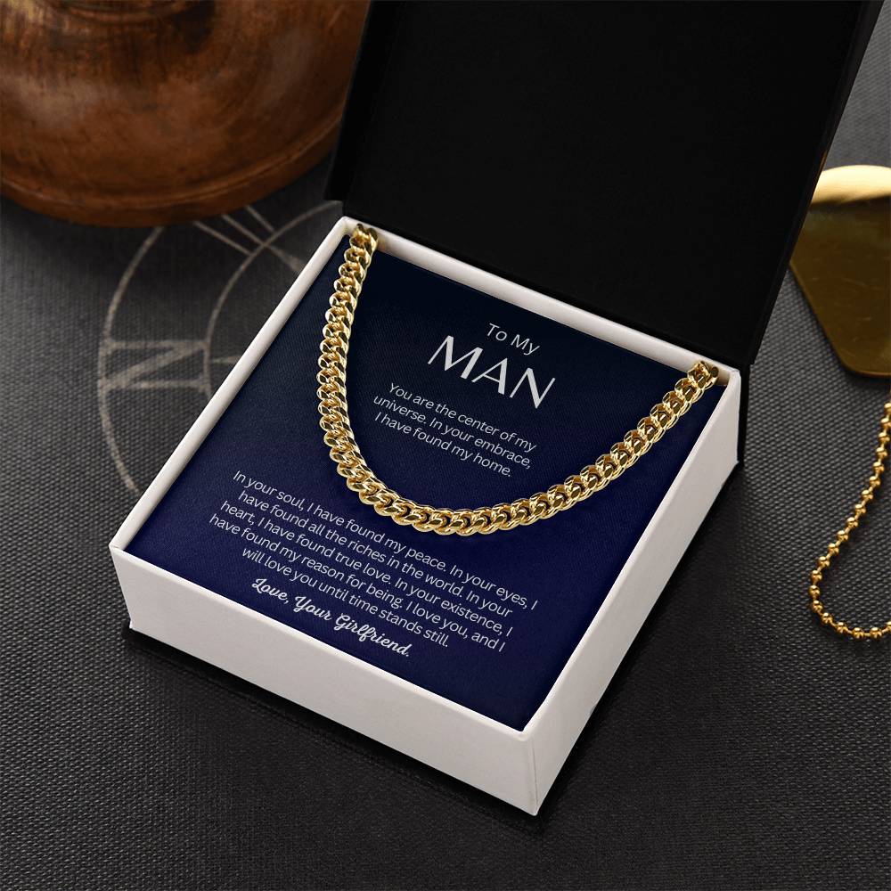 TO MY MAN - Perfect Gift from Girlfriend - Cuban Link Chain Necklace - You are the center of my universe!