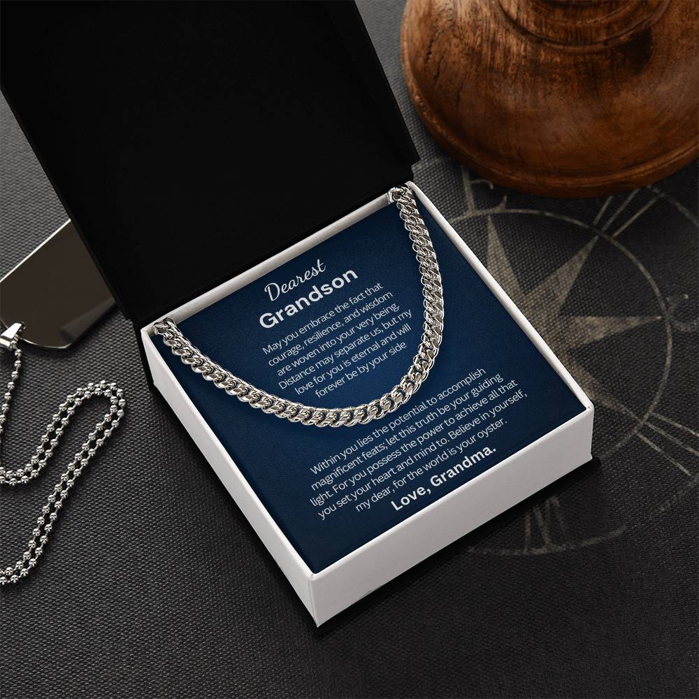 Graduation Gift for Grandson from Grandma - Cuban Link Chain - Within you lies the potential to accomplish magnificent feats!