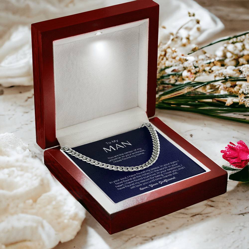 TO MY MAN - Perfect Gift from Girlfriend - Cuban Link Chain Necklace - You are the center of my universe!