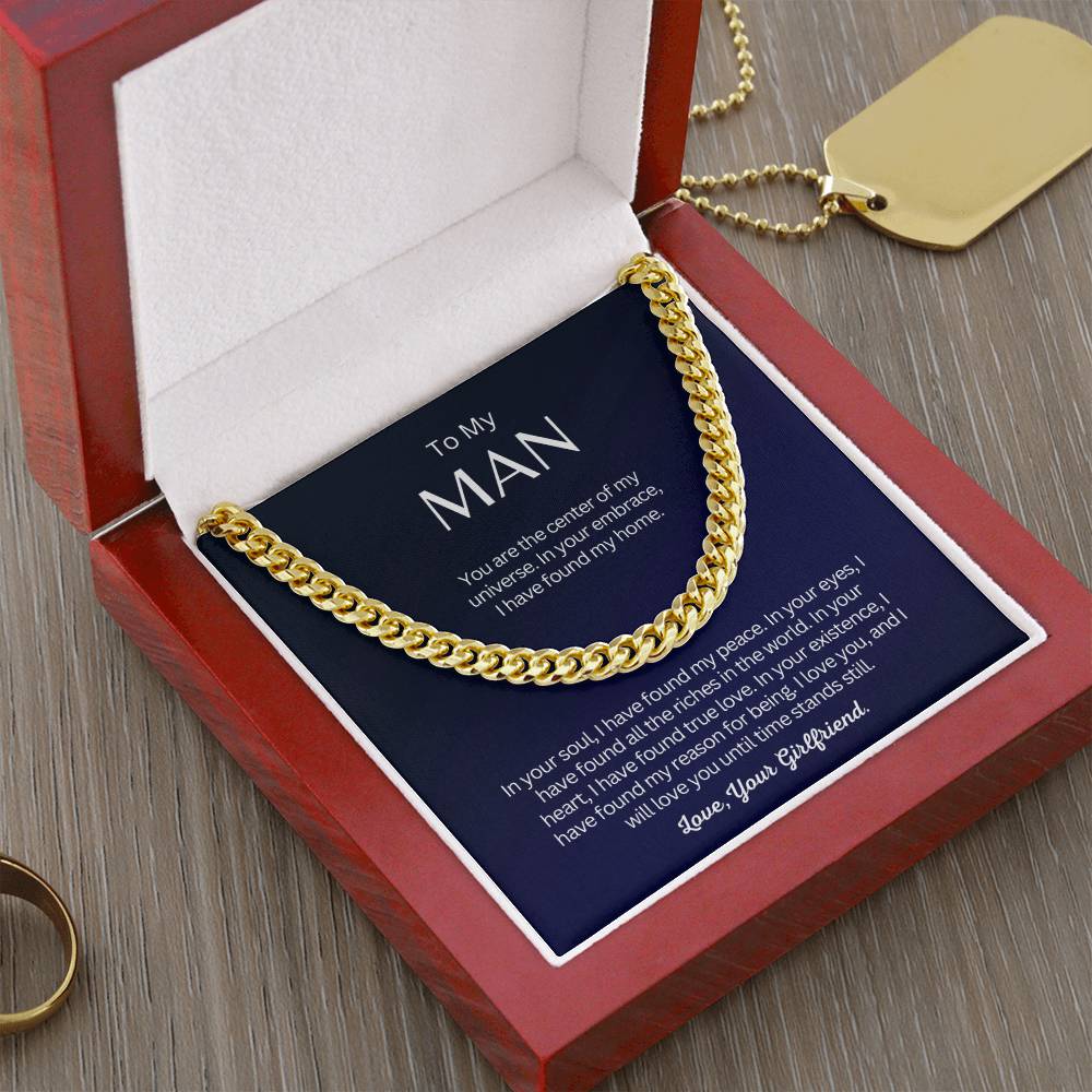 TO MY MAN - Perfect Gift from Girlfriend - Cuban Link Chain Necklace - You are the center of my universe!