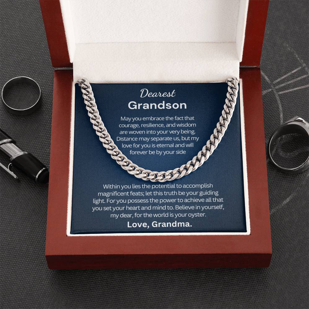 Graduation Gift for Grandson from Grandma - Cuban Link Chain - Within you lies the potential to accomplish magnificent feats!