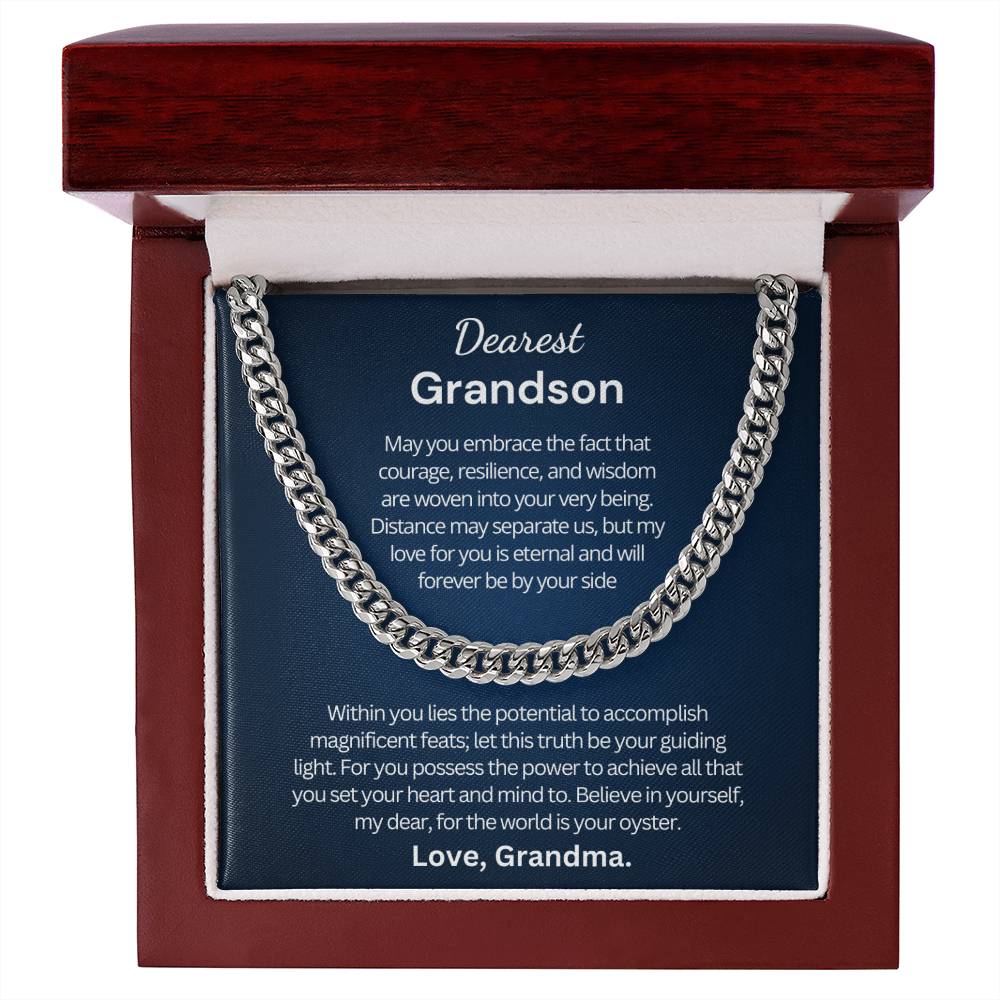 Graduation Gift for Grandson from Grandma - Cuban Link Chain - Within you lies the potential to accomplish magnificent feats!