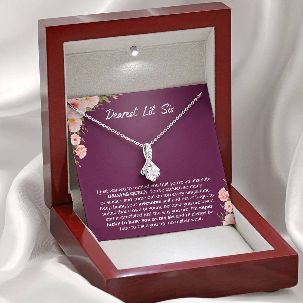 To My Dearest Lil Sis - Perfect Gift for Little Sister - You're an absolute Badass queen!
