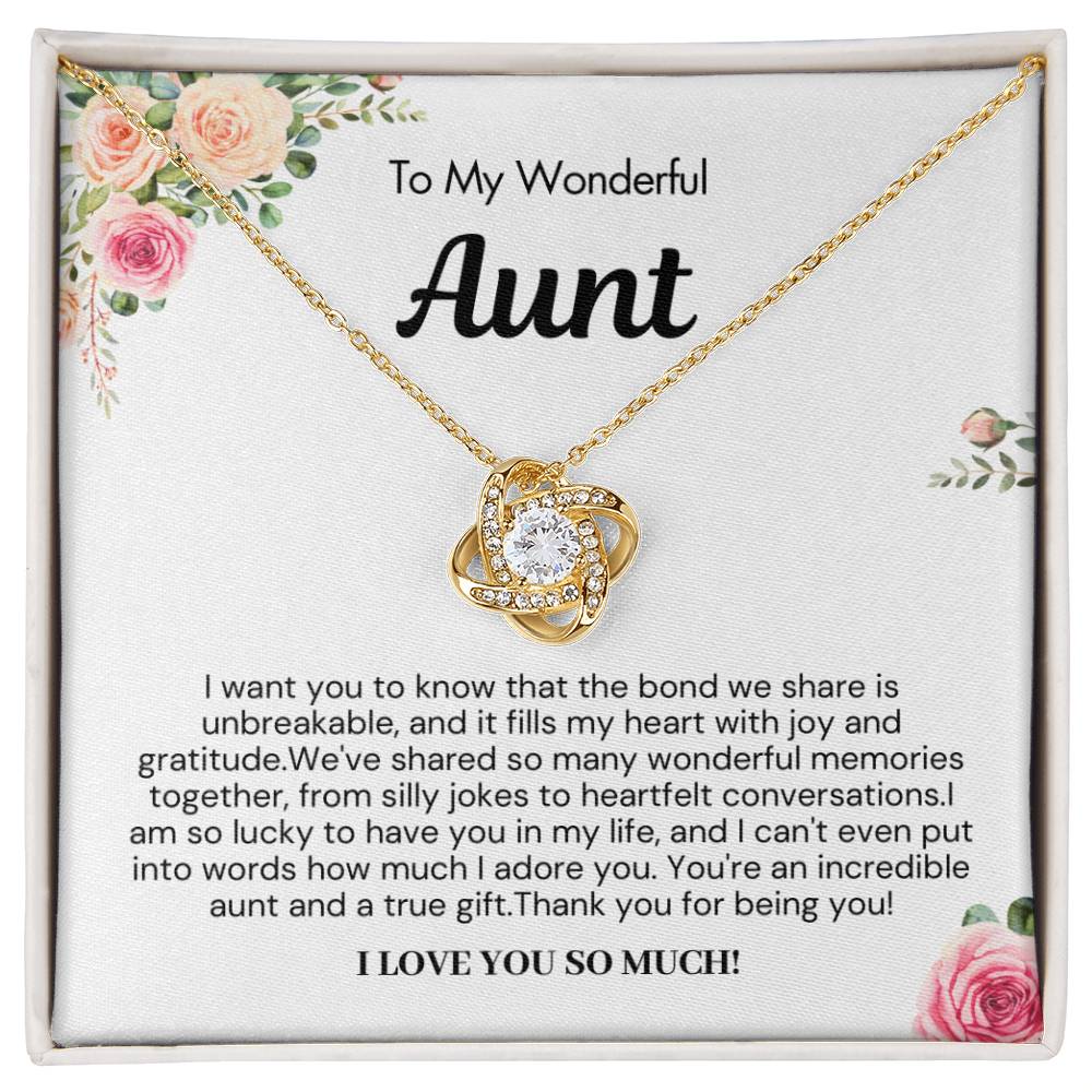 Gift for Aunt - The bond we share is unbreakable,I Love You So Much!
