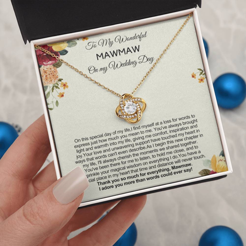 Gift from Bride to Mawmaw on Wedding Day - Thank you so much for everything!