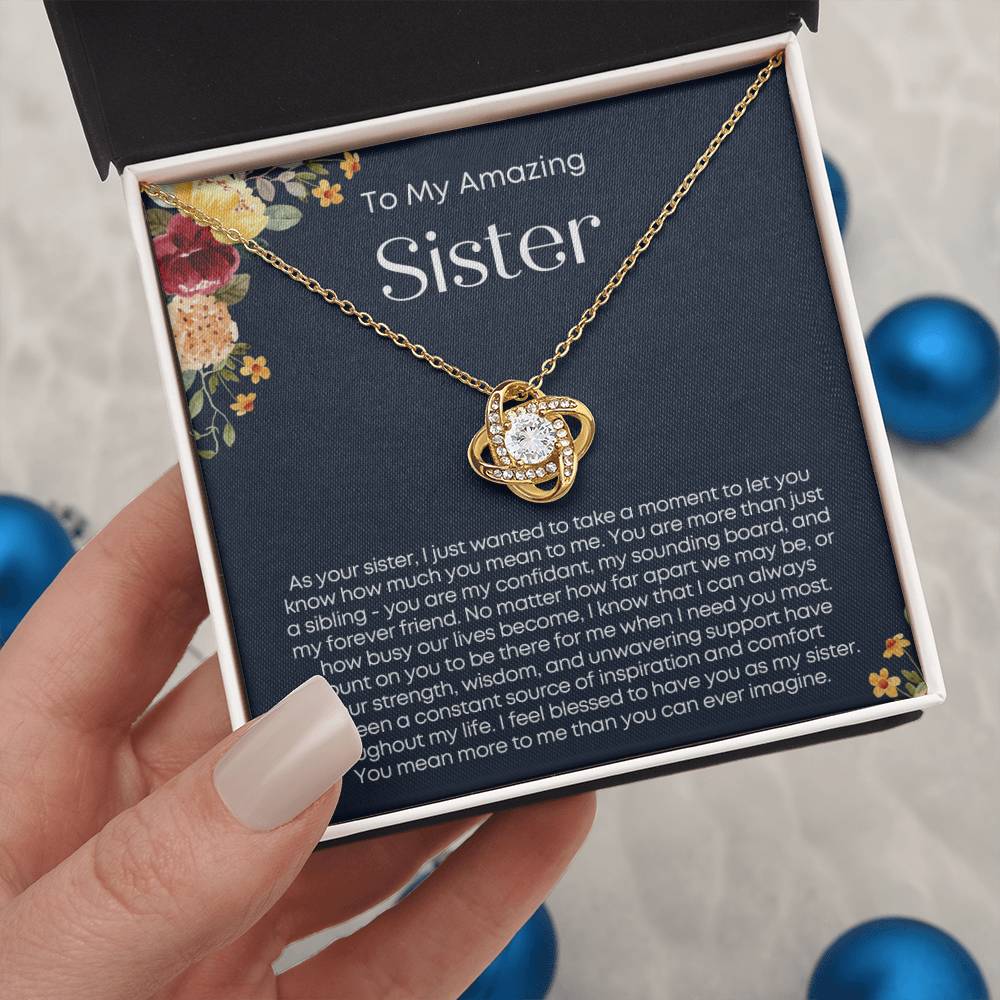 Gift from Sister To Sister - I feel blessed to have you as my sister!