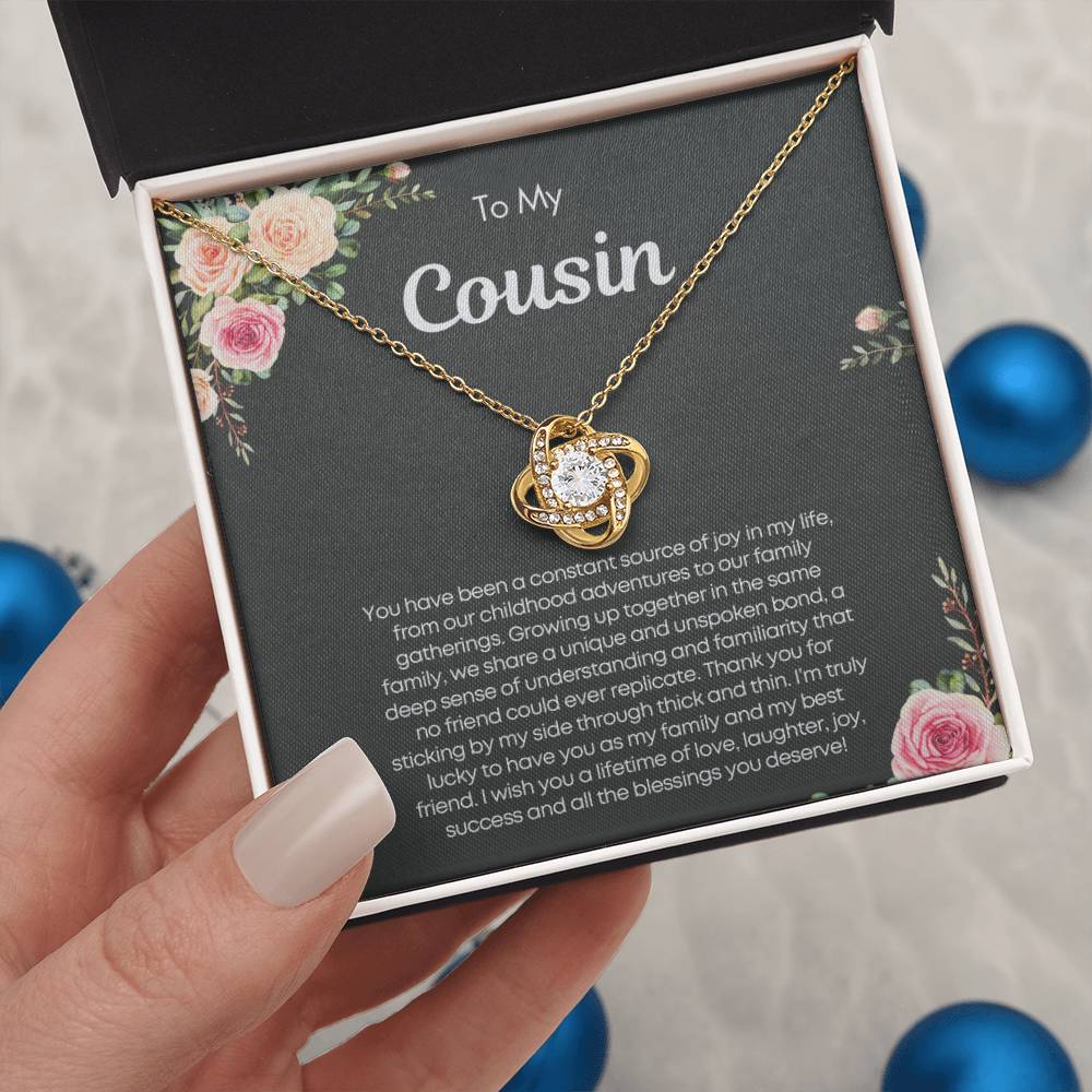 Gift for Cousin - You've been a constant source of joy in my life!