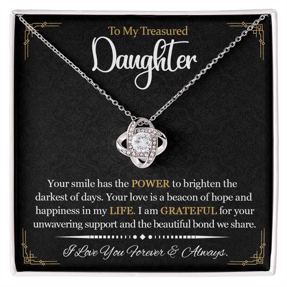 Gift for Daughter from Mother - Your Love is a beacon of hope and happiness!