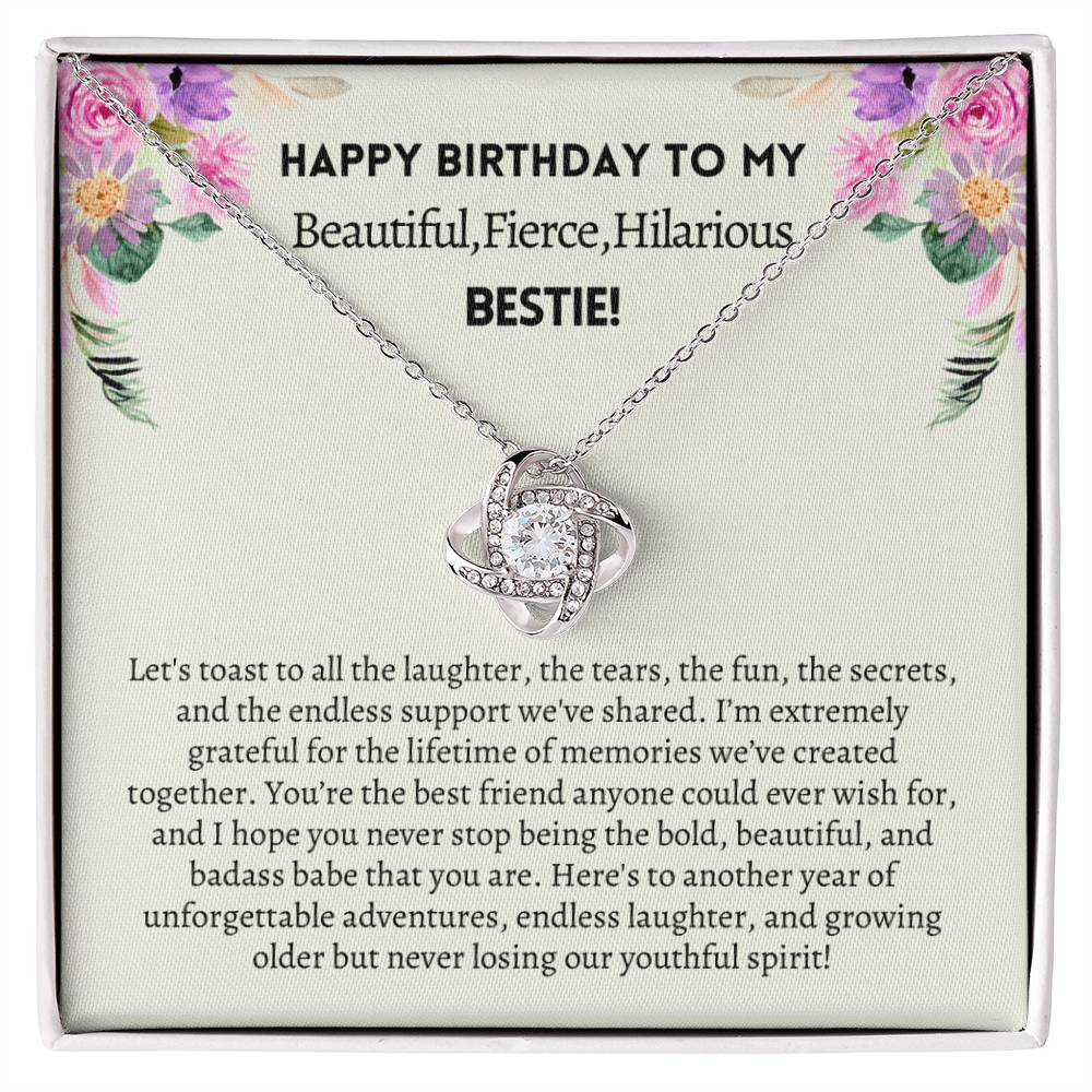 Happy Birthday to my BEAUTIFUL BESTIE! - You're the best friend anyone could ever wish for!