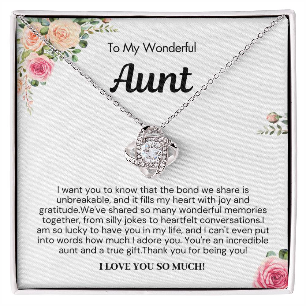Gift for Aunt - The bond we share is unbreakable,I Love You So Much!