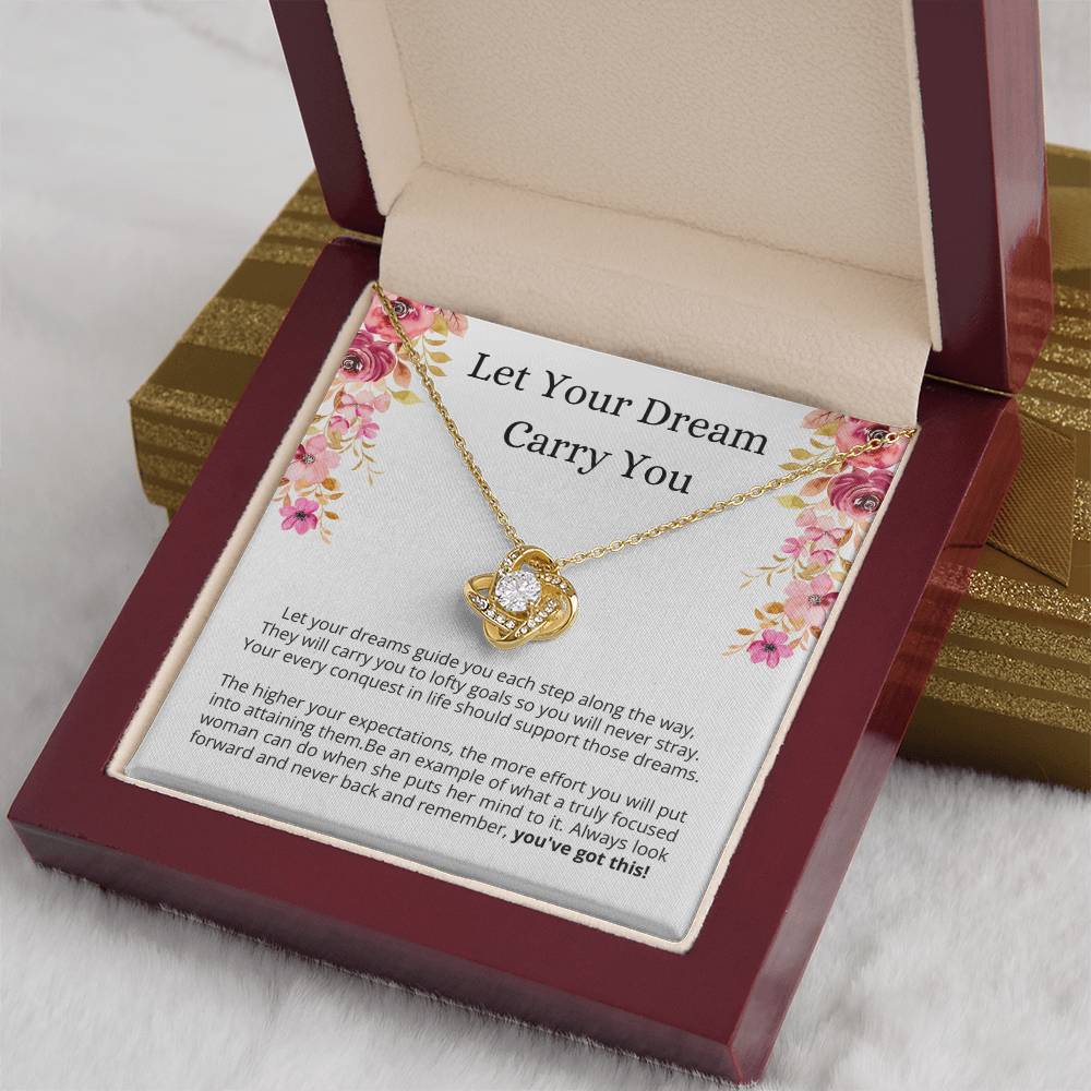 Encouragement Gift for Her - Let Your Dream Carry You, YOU'VE GOT THIS!