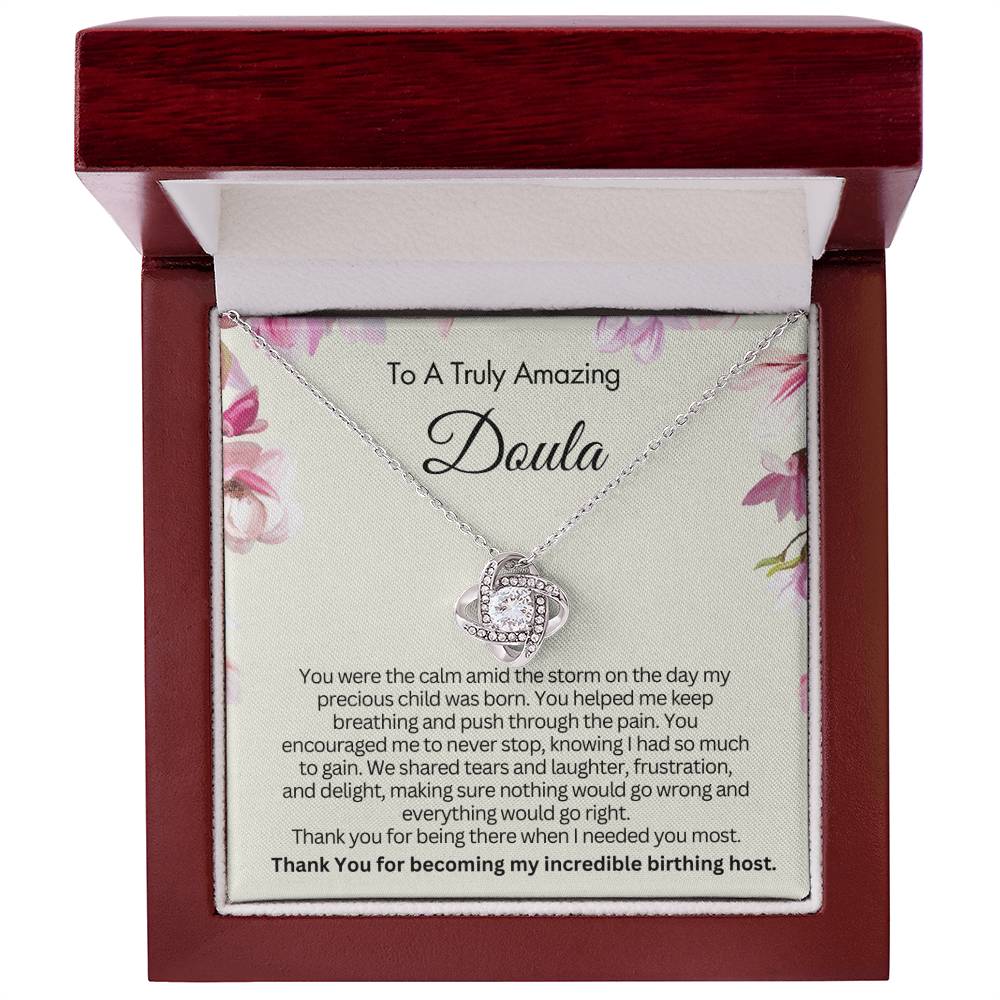 To an Amazing Doula - Thank You for becoming my incredible birthing host!