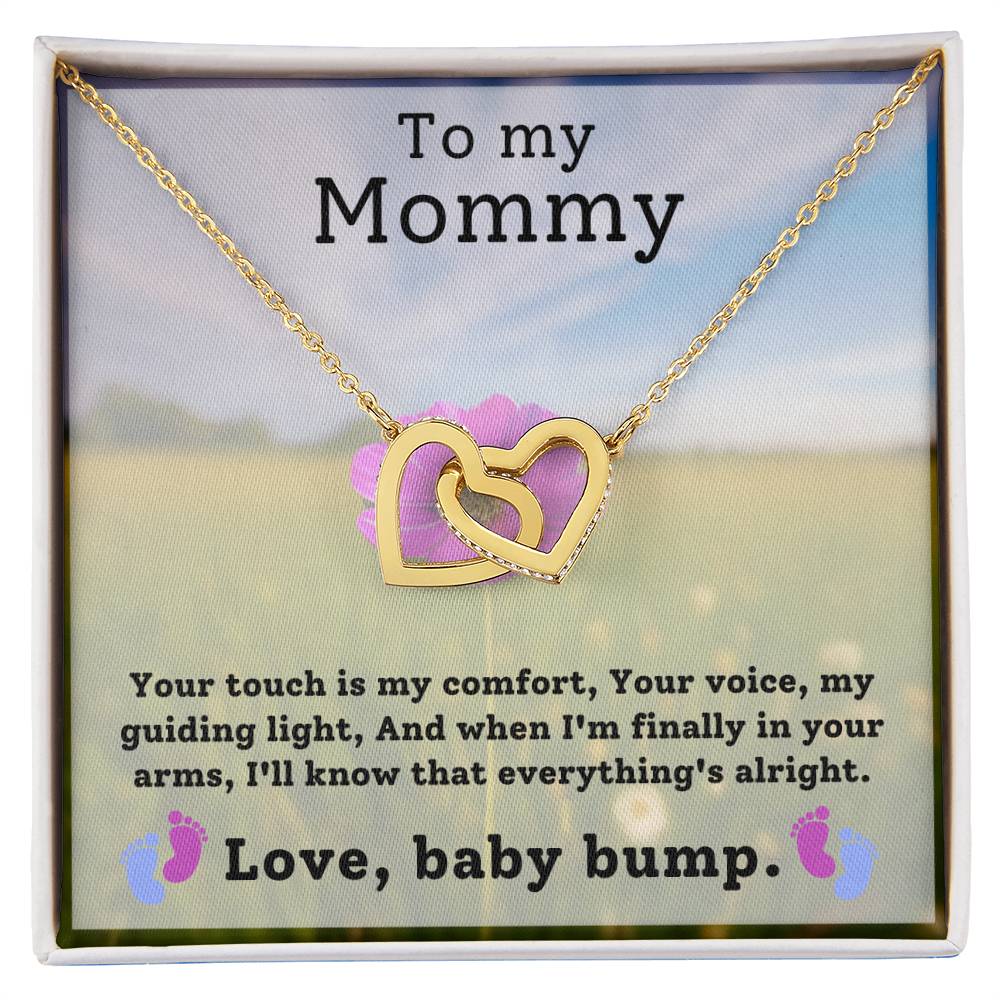 Gift for Mommy from baby bump - Your touch is my comfort, Your voice is my guiding light