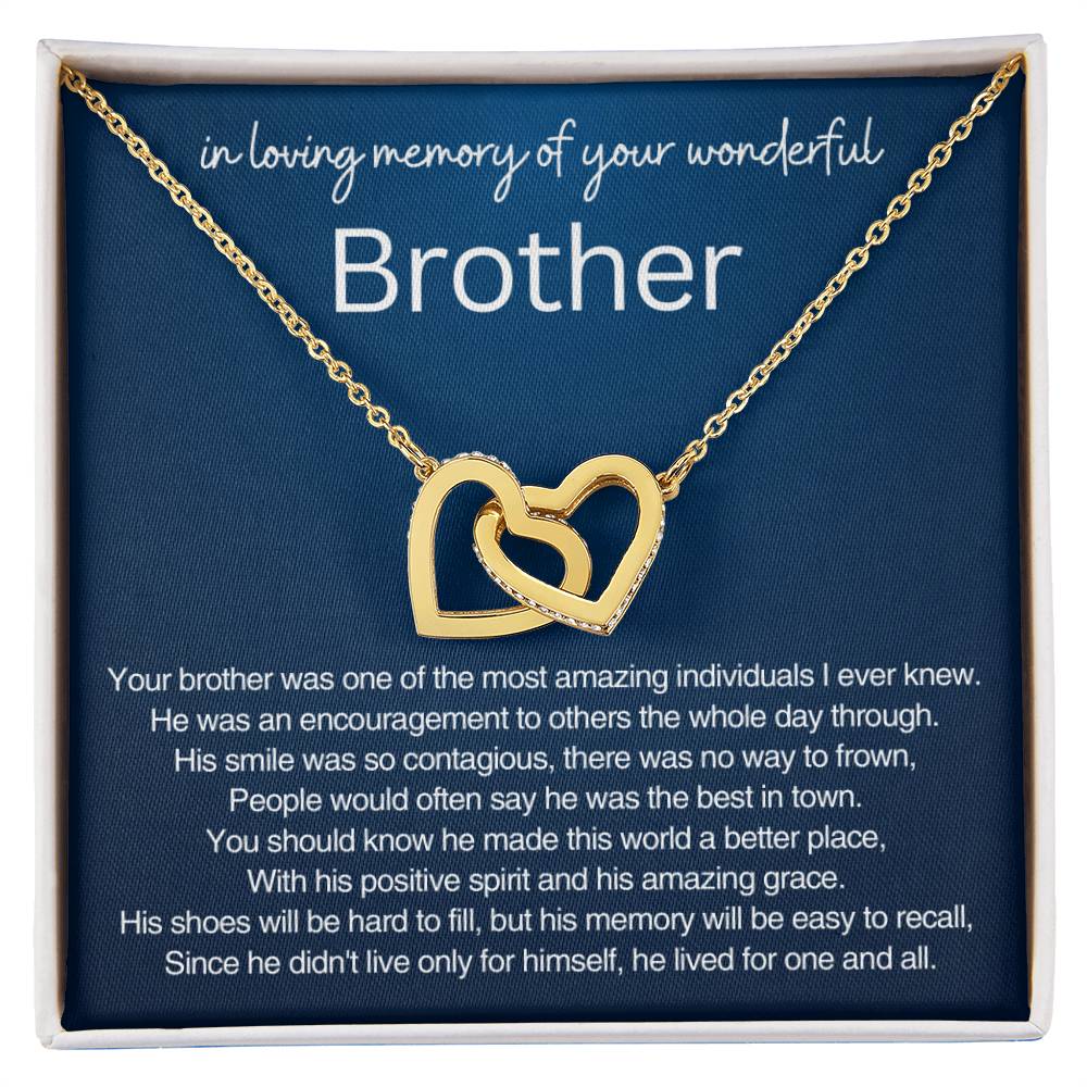 Remembrance Gift - In loving memory of you wonderful Brother - Interlocking Hearts Necklace
