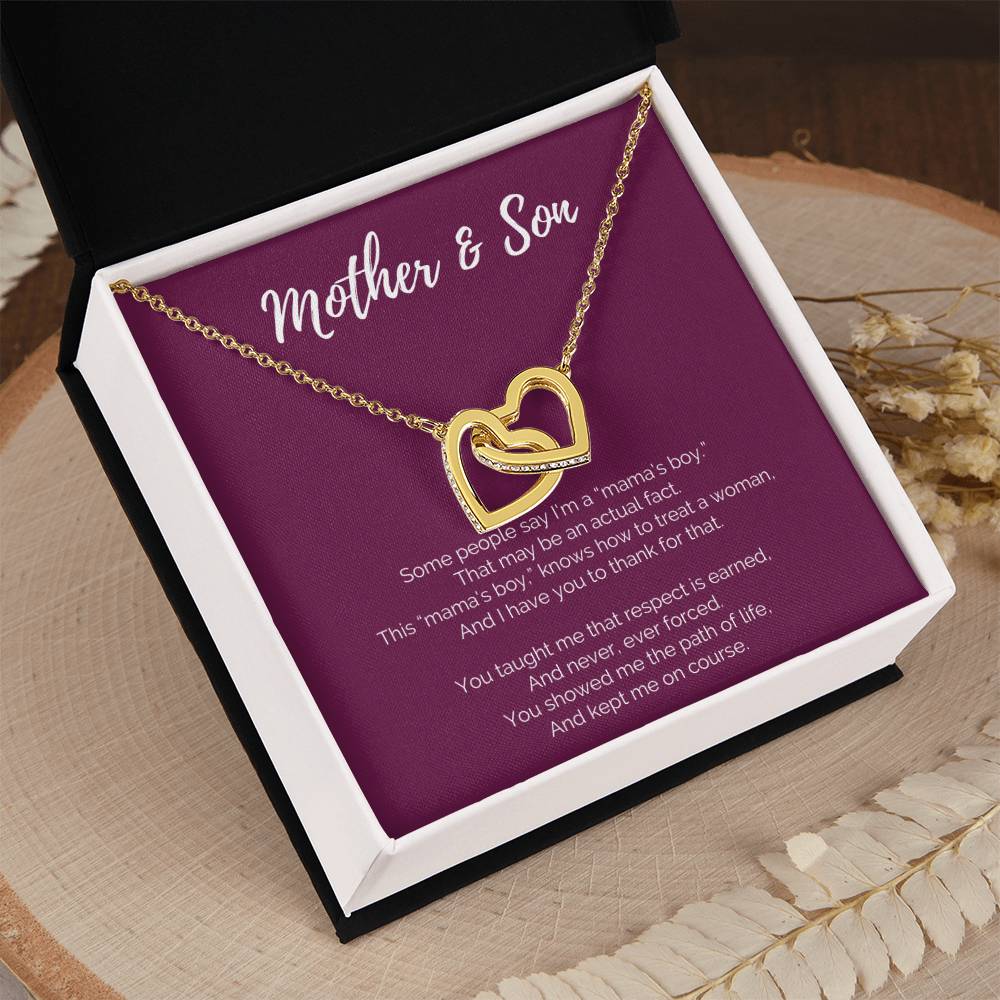 Gift from Son to Mom - You showed me the path of life, and kept me on course