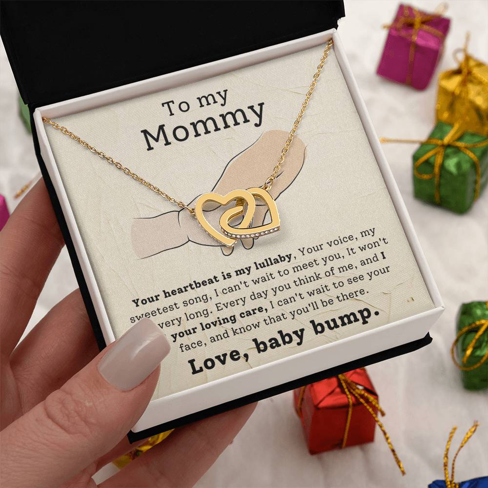To My Mommy - Gift from Baby Bump - Your heartbeat is my lullaby