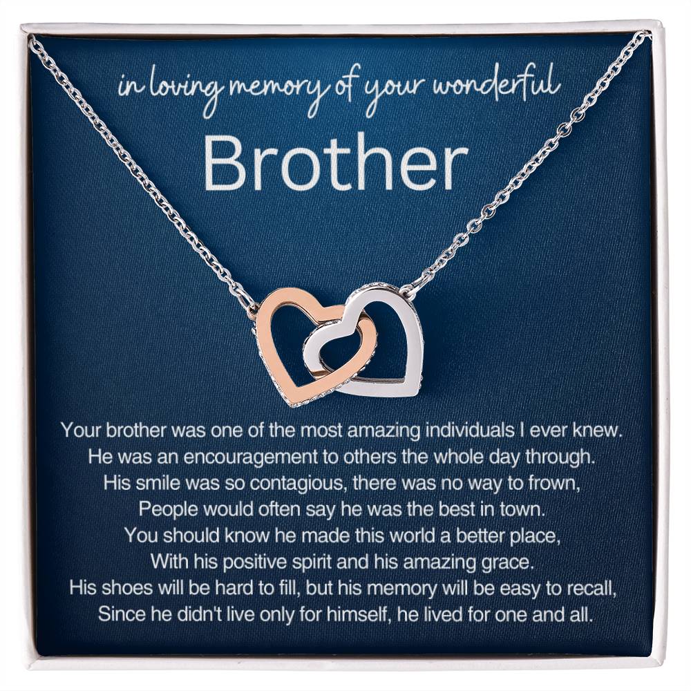 Remembrance Gift - In loving memory of you wonderful Brother - Interlocking Hearts Necklace