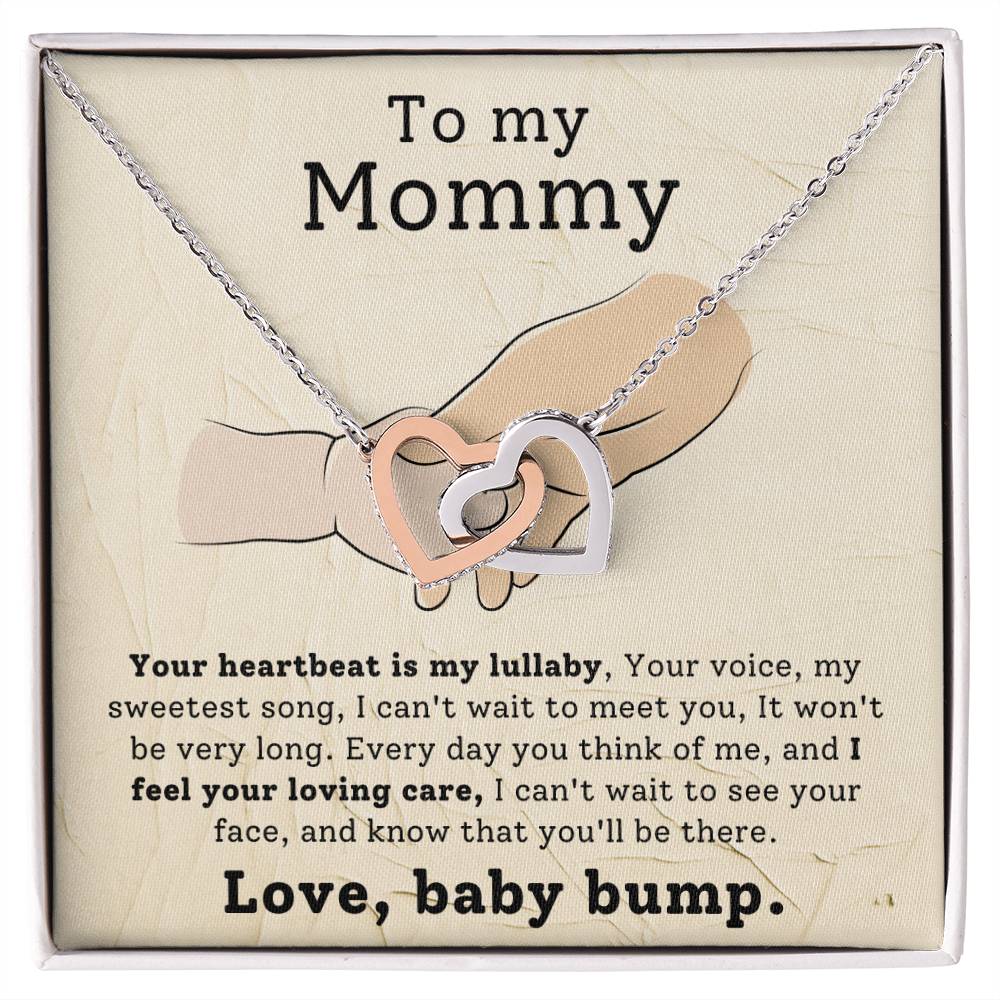 To My Mommy - Gift from Baby Bump - Your heartbeat is my lullaby