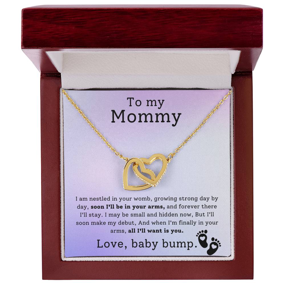 Gift for Mommy from Baby Bump - Soon I'll be in your arms, and forever there I'll stay
