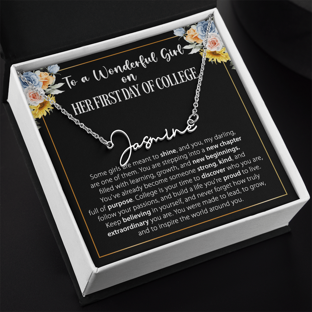 1st Day of College Gift- Signature Style Name Necklace