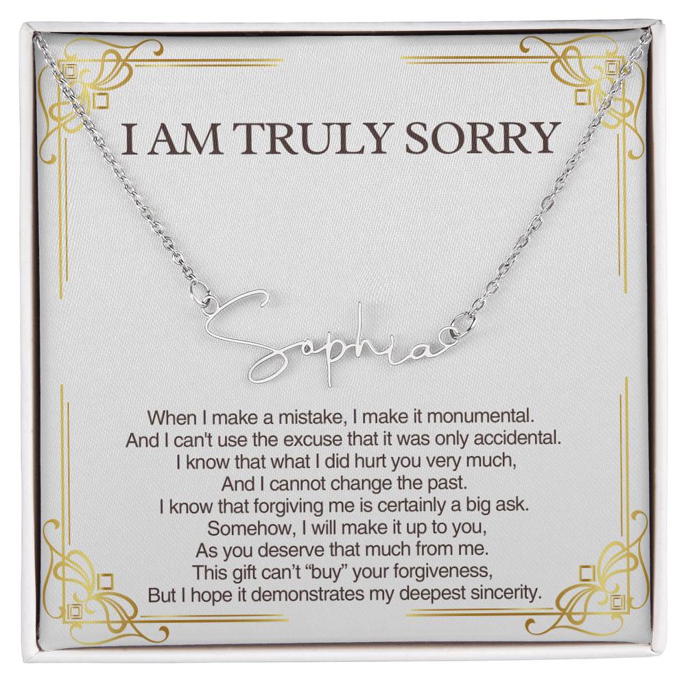 Personalized Apology Gift for Her - Customizable Signature Style Name Necklace - I am Truly Sorry