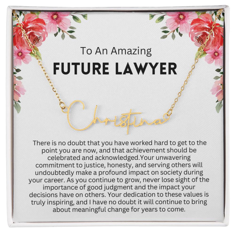 Personalized Gift for Future Lawyer - Customizable Signature Style Name Necklace for Her