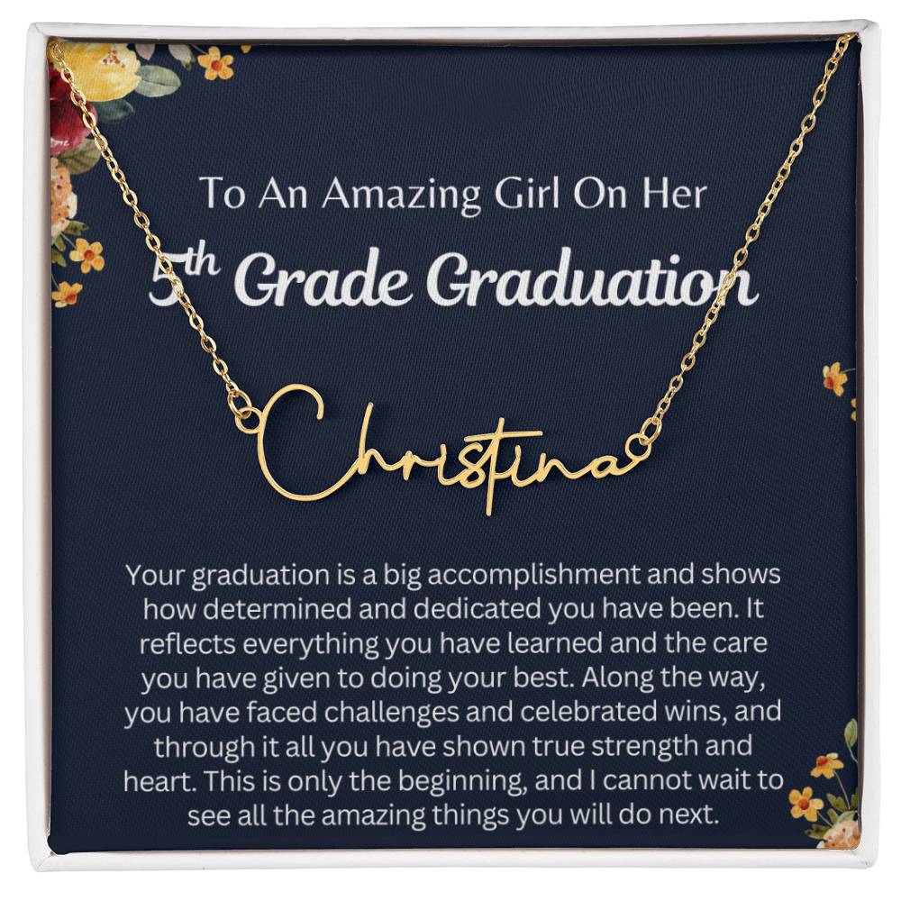 Personalized 5th Grade Graduation Gift2, Signature Style Name necklace for Her