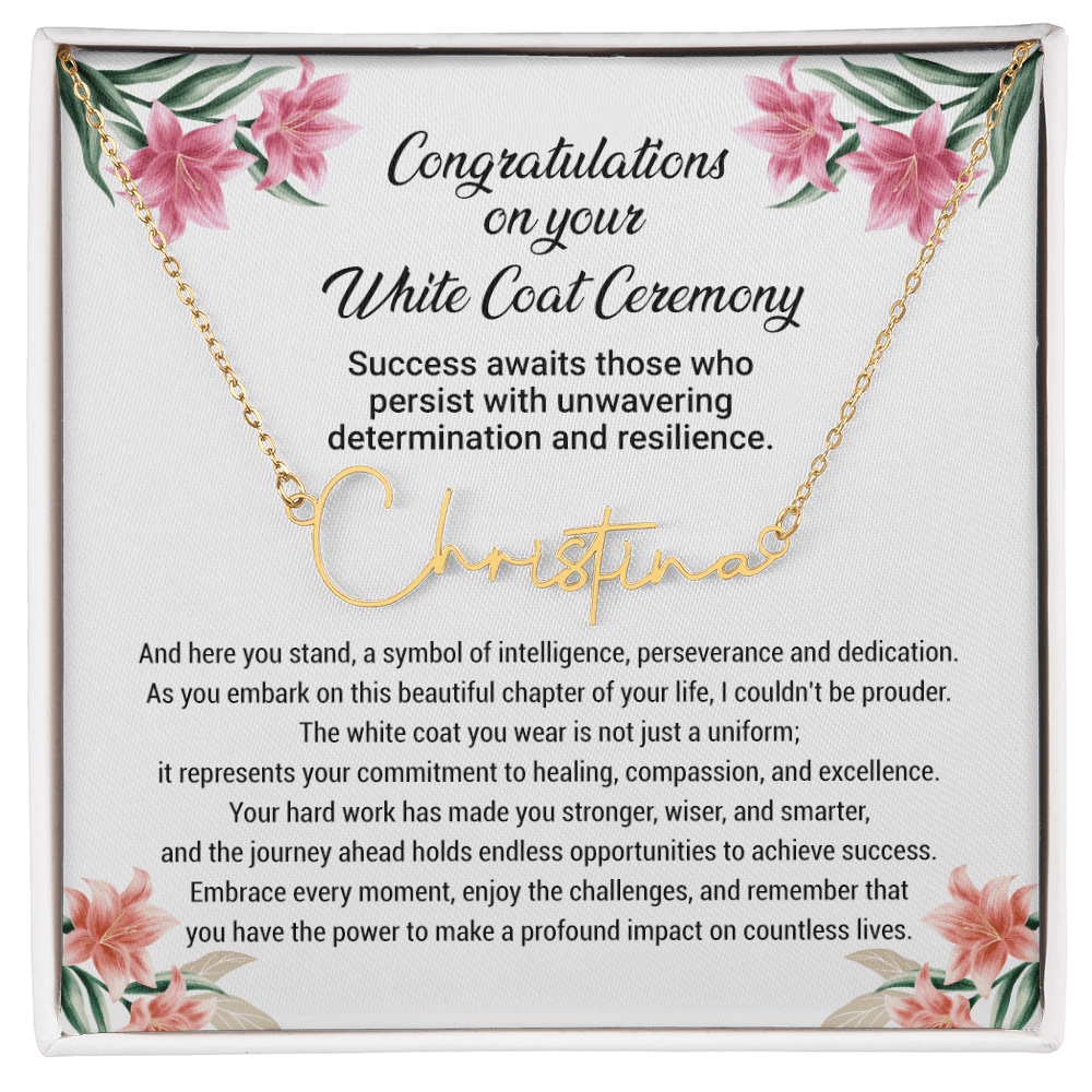 White Coat Ceremony Gift - Signature Style Name Necklace