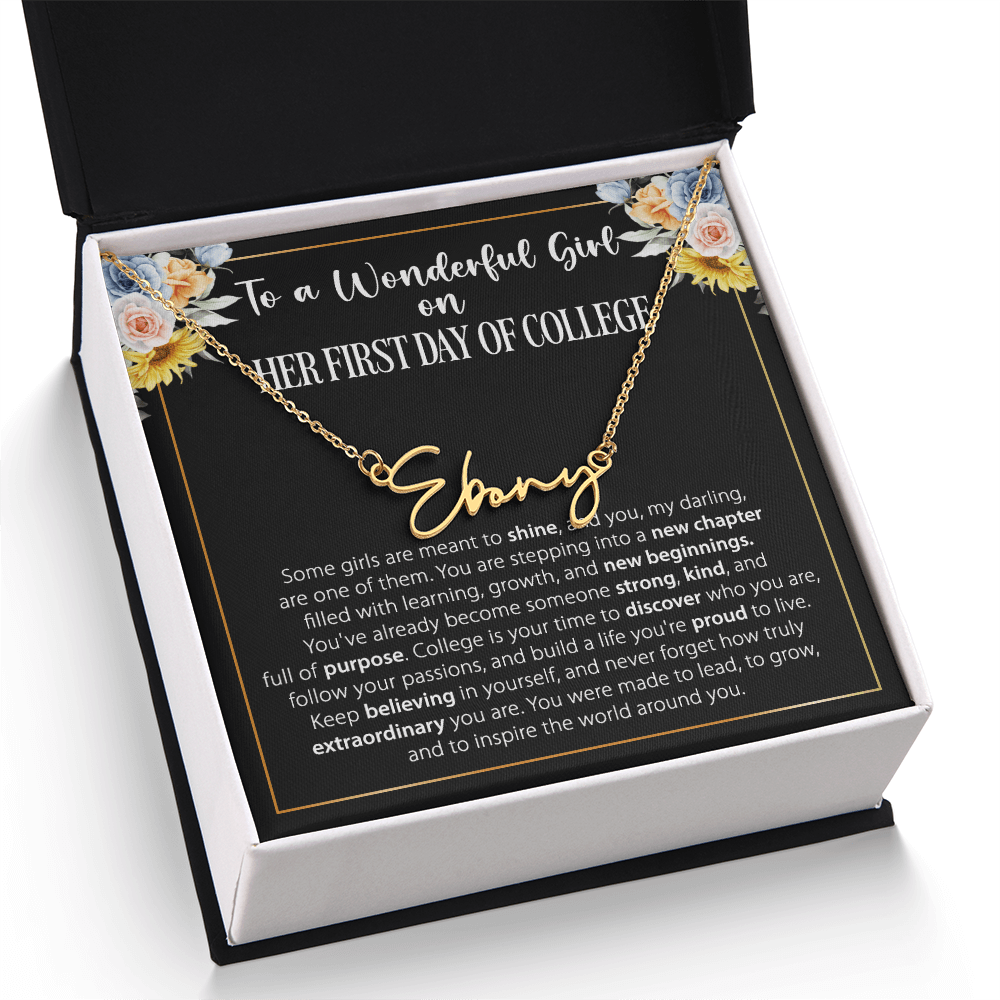 1st Day of College - Signature Style Name Necklace - Custom Gift for Daughter, Granddaughter