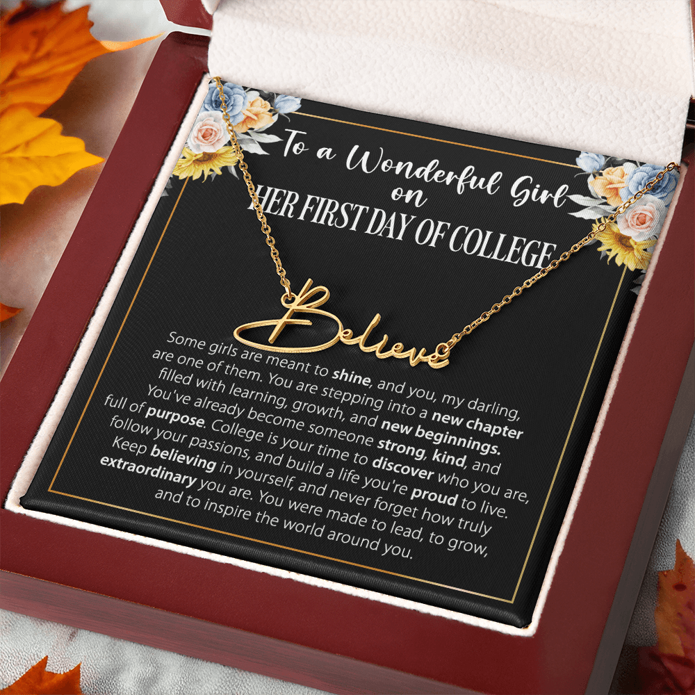 1st Day of College Gift- Signature Style Name Necklace