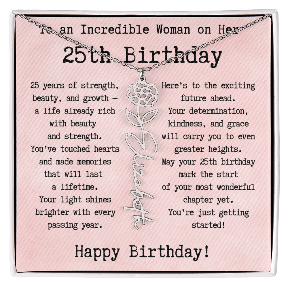 Personalized 25th Birthday Gift for Her – Customized Birth Flower Name Necklace – Unique Twenty-Fifth Birthday Jewelry Gift from Grandma, Mom, Aunt, or Friend