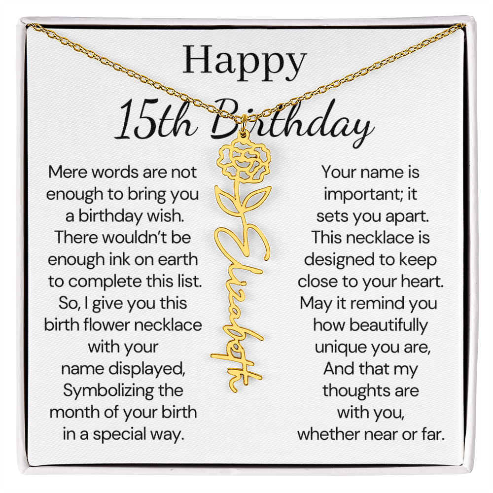 Personalized 15th Birthday Gift for Her – Customized Birth Flower Name Necklace – 15th Birthday Jewelry Gift for Granddaughter, Daughter, or Niece