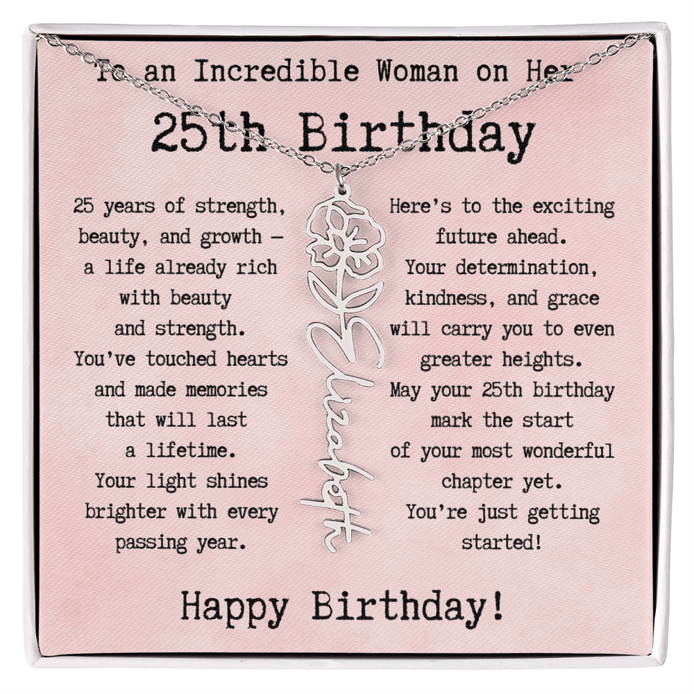 Personalized 25th Birthday Gift for Her – Customized Birth Flower Name Necklace – Unique Twenty-Fifth Birthday Jewelry Gift from Grandma, Mom, Aunt, or Friend