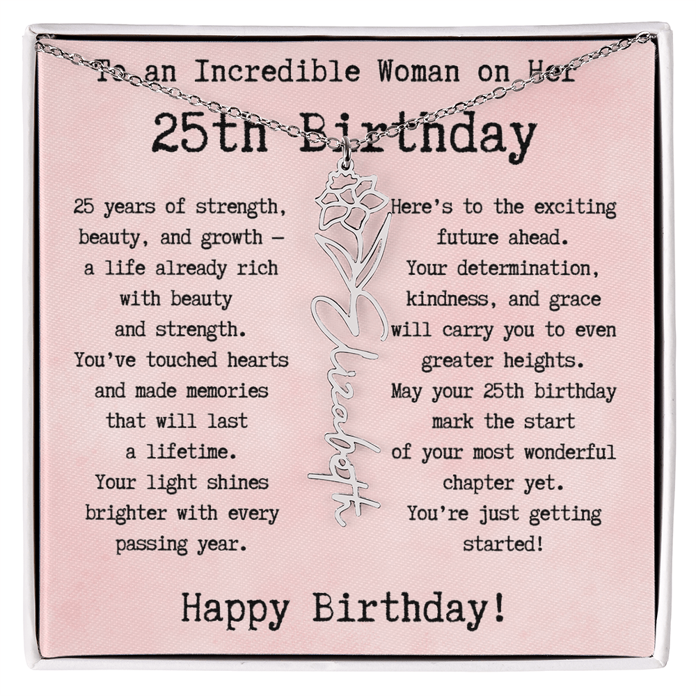 Personalized 25th Birthday Gift for Her – Customized Birth Flower Name Necklace – Unique Twenty-Fifth Birthday Jewelry Gift from Grandma, Mom, Aunt, or Friend