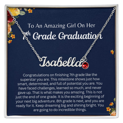 Personalized 7th Grade Graduation Gift - Custom Birthstone Name Necklace