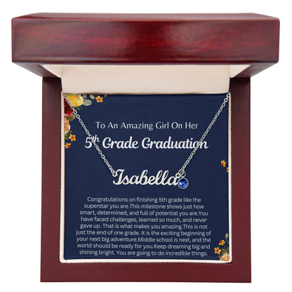 Personalized 5th Grade Graduation Gift - Custom Birthstone Name Necklace