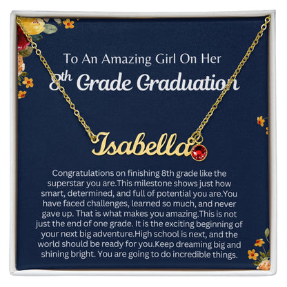Personalized 8th Grade Graduation Gift - Custom Birthstone Name Necklace