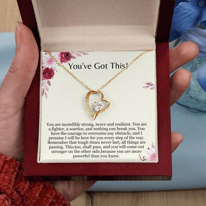 You've Got This - Encouragement Gift for Her- You are a fighter, a warrior, and nothing can break you