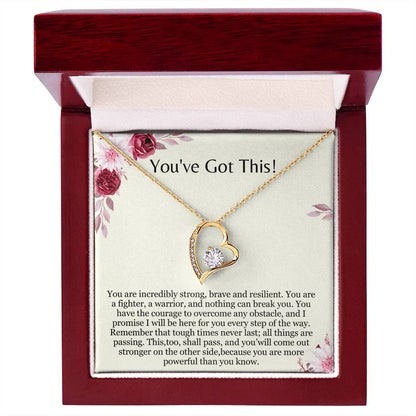 You've Got This - Encouragement Gift for Her- You are a fighter, a warrior, and nothing can break you