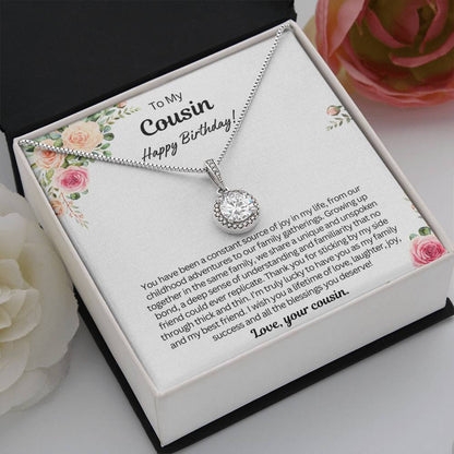 Birthday Gift for Cousin - You have been a constant source of joy in my life!