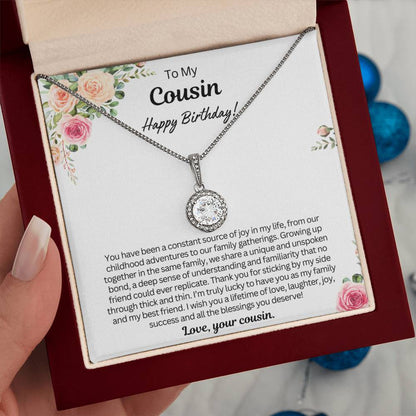 Birthday Gift for Cousin - You have been a constant source of joy in my life!