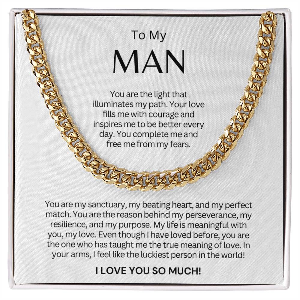 TO MY MAN - Cuban Link Chain Necklace Gift - You Are The Light That Illuminates Me